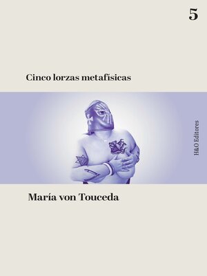 cover image of Cinco lorzas metafísicas
